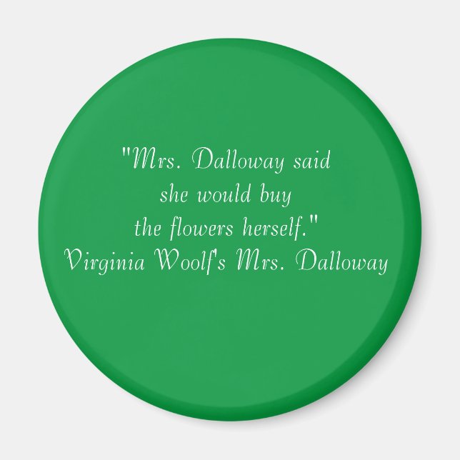 Mrs Dalloway First Line Magnet (Framsidan)