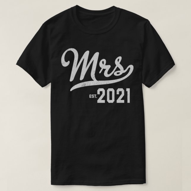 Mrs Est 2021 Wedding Engagement Newlywed Gift Pull T Shirt (Design framsida)