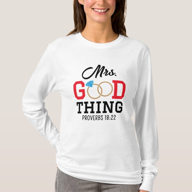 Mrs. Good Thing Women's T-Shirt (Framsida)
