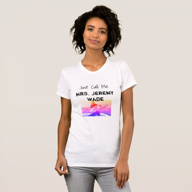 Mrs Jeremy Wade T Shirt (Hel framsida)