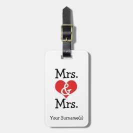 Mrs. och Mrs. Two Brides Bröllop Honeymoon Bagagebricka