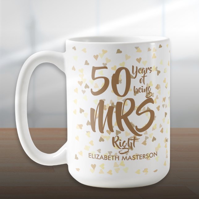 Mrs Rätt Rolig 50-års bröllopsjubileum Kaffemugg (Mrs Right Fun 50th Golden Wedding Anniversary Coffee Mug)