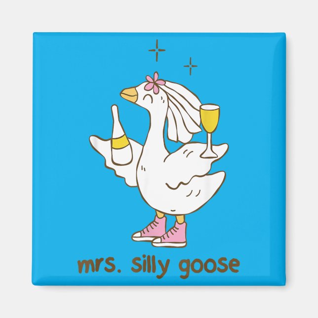 Mrs Silly Goose Bröllop Sängvätning Flicka Fest Magnet (Framsidan)