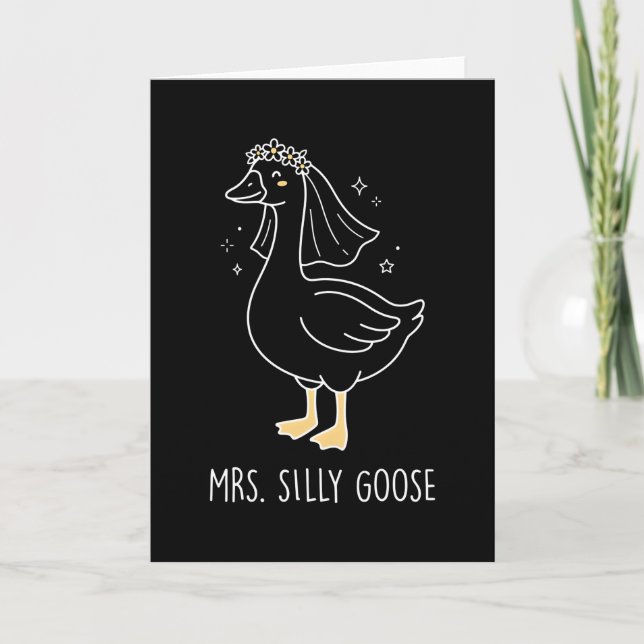 Mrs Silly Goose Playful Bride Humor Wedding Kort (Framsida)