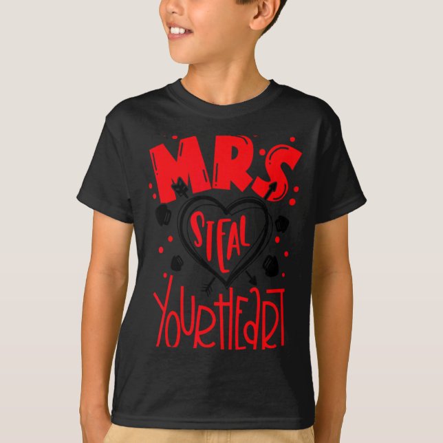 Mrs Steal Your Heart Valentines Day Matching Coup  T Shirt (Framsida)
