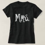 Mrs t shirts till bruden/frun<br><div class="desc">Fru t,  skjortor för frun och matcha mr t shirts för brudgummen. Cute bröllop eller Bachelorette-partiets presentidé för brud och grav/make och hustru. Vintagens handskrivna utformning.</div>