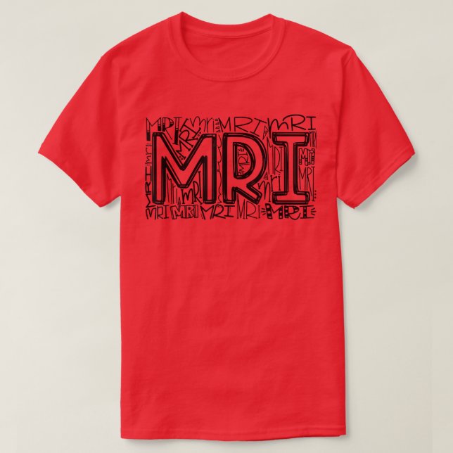 MRT Typografi MRT Technolog Radiology MRI Tech T Shirt (Design framsida)