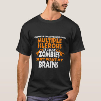 Ms Awareness Shirt Zombies vill inte ha mina hjärn T Shirt