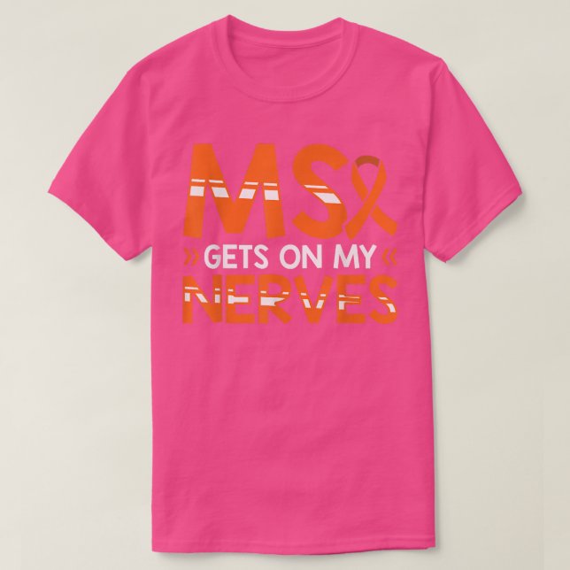 MS kommer ut på min Nerves Många Sclerosis Awarene T Shirt (Design framsida)