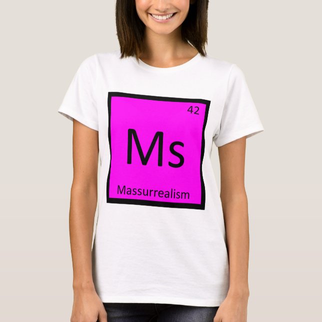 Ms - Massurrealism Konst Kemi Periodiska Systemet Tröja (Framsida)