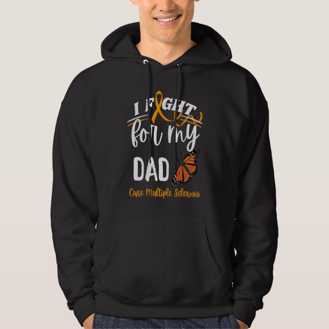 MS Multiple Sclerosis Awareness Dad Cure Monarch B Hoodie (Framsida)