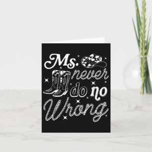 Ms Never Do No Wrong, Western Cow Girl, Country Mu Kort