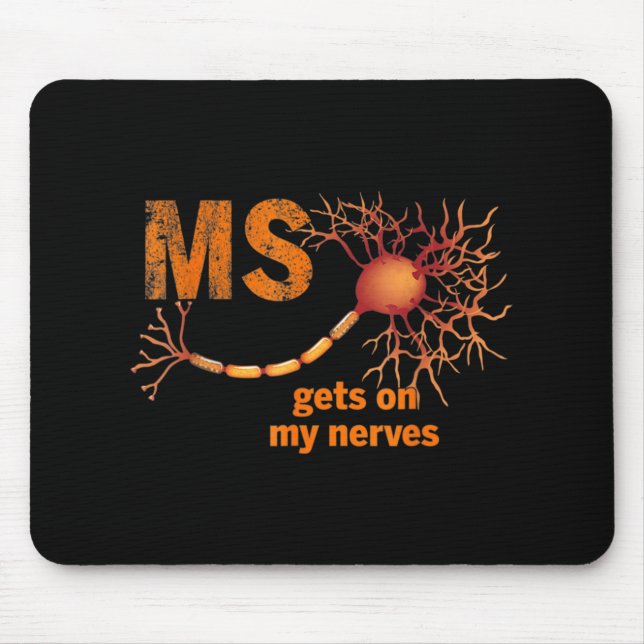 MS På mina nerves Många Sclerosis Awareness M Musmatta (Framsidan)