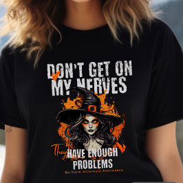 MS-shirt, Sarcastic-T-shirt, spoonie T Shirt