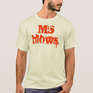 Ms-slag. - Skräddarsy T-shirt