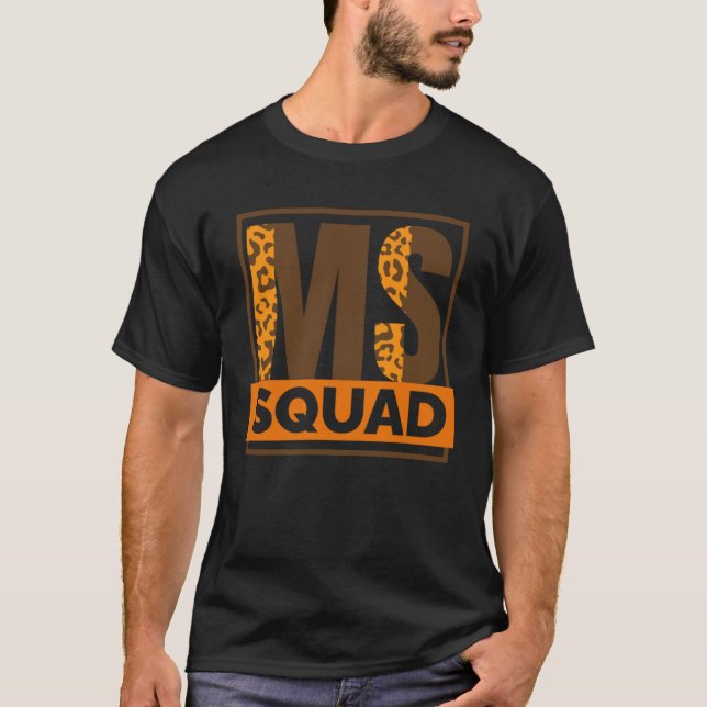 Ms Squad Multiple Sclerosis Awareness and MS Suppo T Shirt (Framsida)