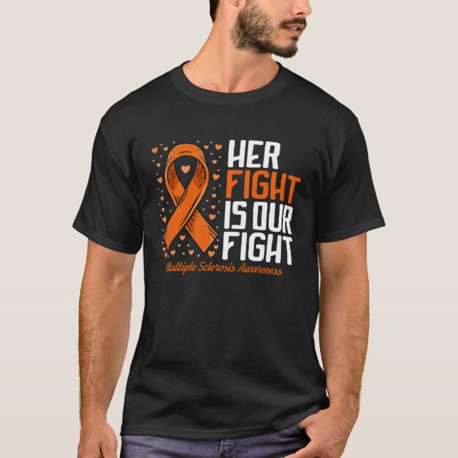 MS stöder hennes kamp mot vår Många-skleros T Shirt (Framsida)