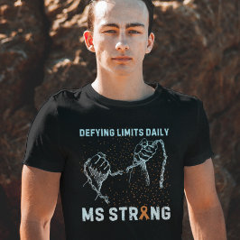 MS Strong: Förfallande gränser varje dag T Shirt