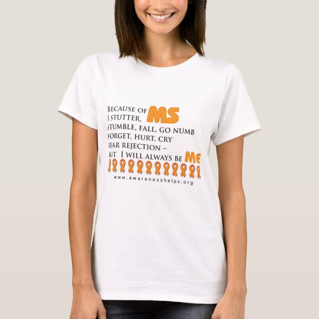 MS, var mig Tee Shirt (Framsida)