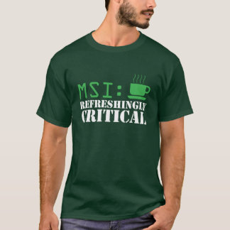MSI: Kritisk utslagsplats för grönt Refreshingly T-shirt