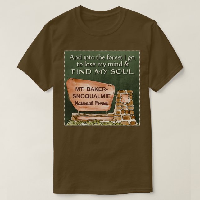 Mt BakerSnoqualmie National Forest GGGG T Shirt (Design framsida)