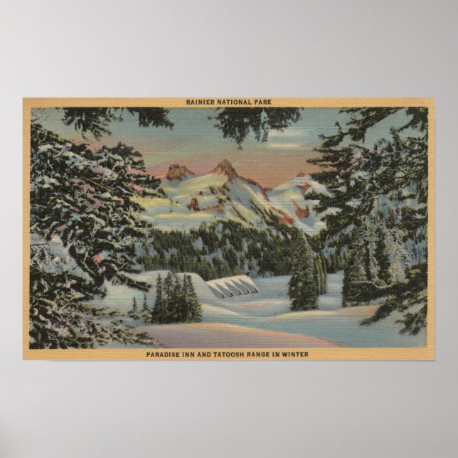 Mt. Rainier, WA - Paradise Inn & Tatoosh Range Poster (Framsidan)