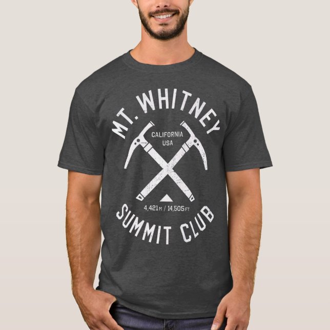 Mt Whitney-Klubb... jag klättrade upp på berget Wh T Shirt (Framsida)