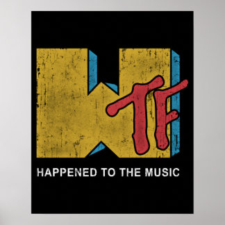MTV WTF Funny design Poster