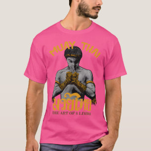 Muay Thai Art 8 Limbs Thai Boxing T Shirt