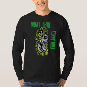 Muay Thai Astronaut, Chill, Mma, Striking, Jiu Jit T Shirt