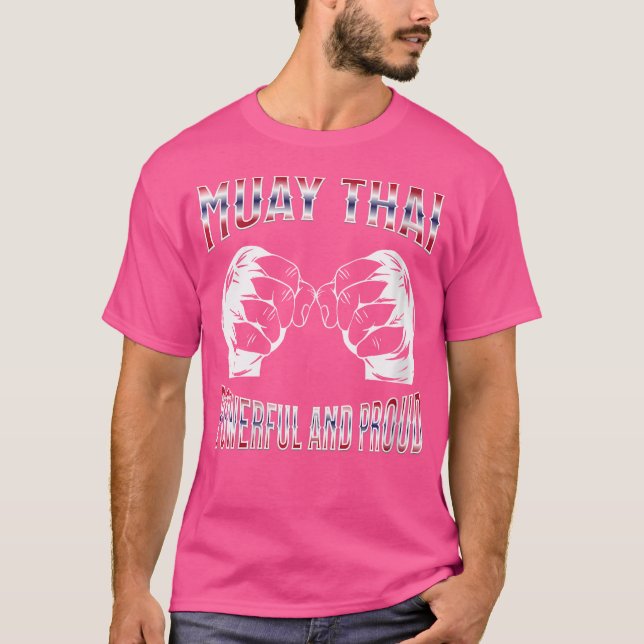 Muay Thai bekämpar Muay Thai Powerful och stolt Mu T Shirt (Framsida)