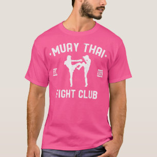Muay Thai Fight Klubb Tiger Mma Street Fight Kickb T Shirt
