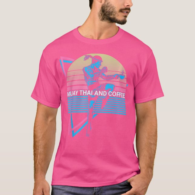 Muay Thai Kickboxing Muay Thai och kaffe T Shirt (Framsida)