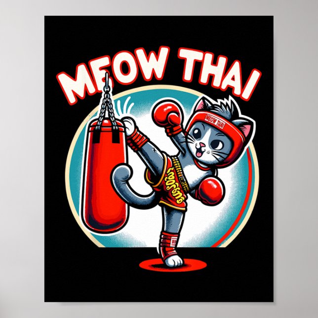 Muay Thai Martial Art Thai Boxing Cat Meow Thai Fo Poster (Framsidan)