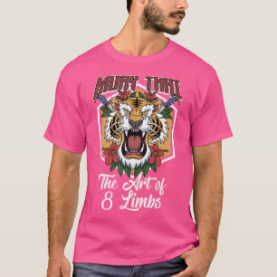 Muay Thai Mma Tiger 8 Limbs Art Kickboxing T Shirt