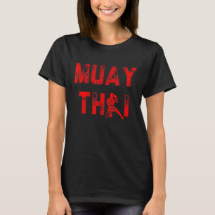 Muay Thai NakMuay Boxing Workout 1 T Shirt