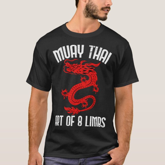 Muay Thai Of 8 Limbs Muay Thai Quotes T Shirt (Framsida)