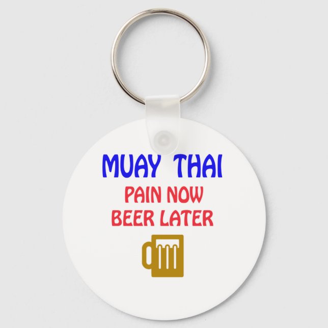 Muay Thai smärtor nu öl senare Nyckelring (Framsida)