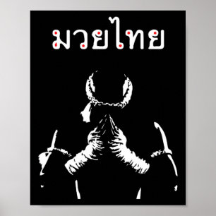 Muay Thai Thai Boxing Gift för muay Thai Fighter Poster