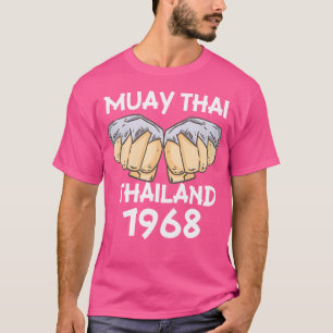 Muay Thai Thailand 1968 Fighter Martial Arts Mma K T Shirt