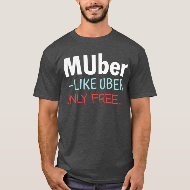 Muber - som Endast användarfritt T Shirt (Framsida)