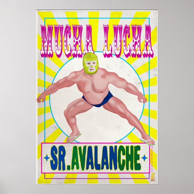 MUCHA LUCHA - Sr. Avalanche Poster (Framsidan)