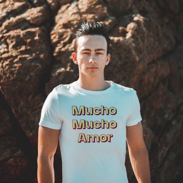 Mucho Mucho Kärlek T Shirt (Mucho Mucho Amor)