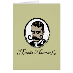 Mucho Mustacho - Zapata Hälsningskort