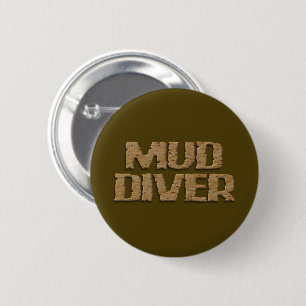 Mud Diver brun rund knapp