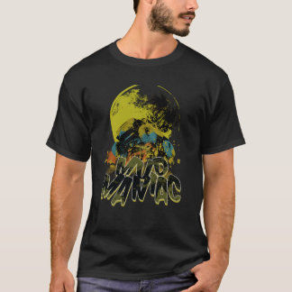Mud Maniac Offroad T Shirt