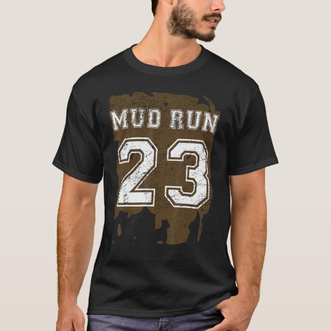 Mud Run 2023 Team Graphic Runners Running Workout T Shirt (Framsida)