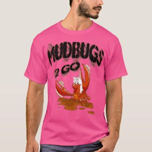 Mudbugs 2 Go Apparatur T Shirt