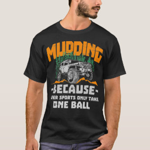 Mudding Lera Bogging Funny Gift-design för manar T Shirt