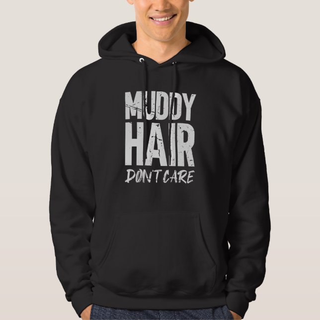 Muddy hår bryr sig inte om Monster Lastbil Hoodie (Framsida)